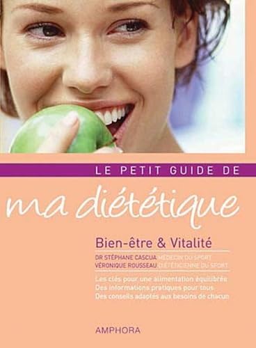 Le petit guide de ma diététique - Bien-être et vitalité Books