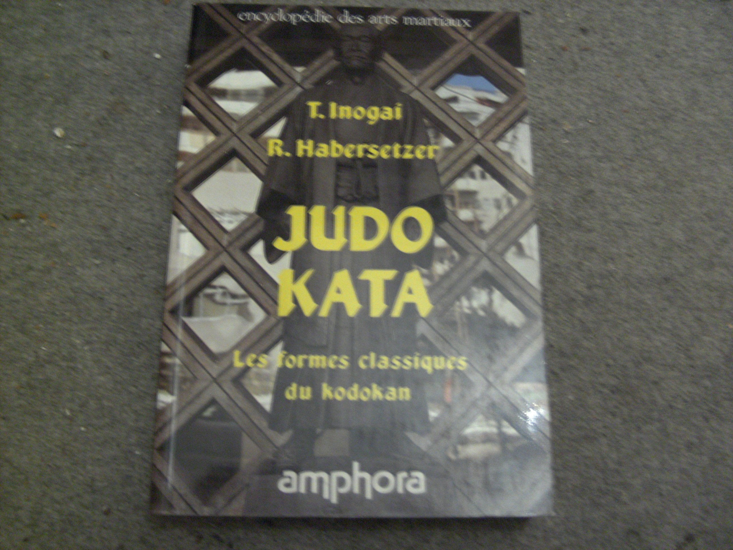 Judo kata, les formes classiques du kodokan Leisure & Fun