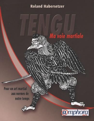 Tengu-Ma Voie Martiale Leisure & Fun