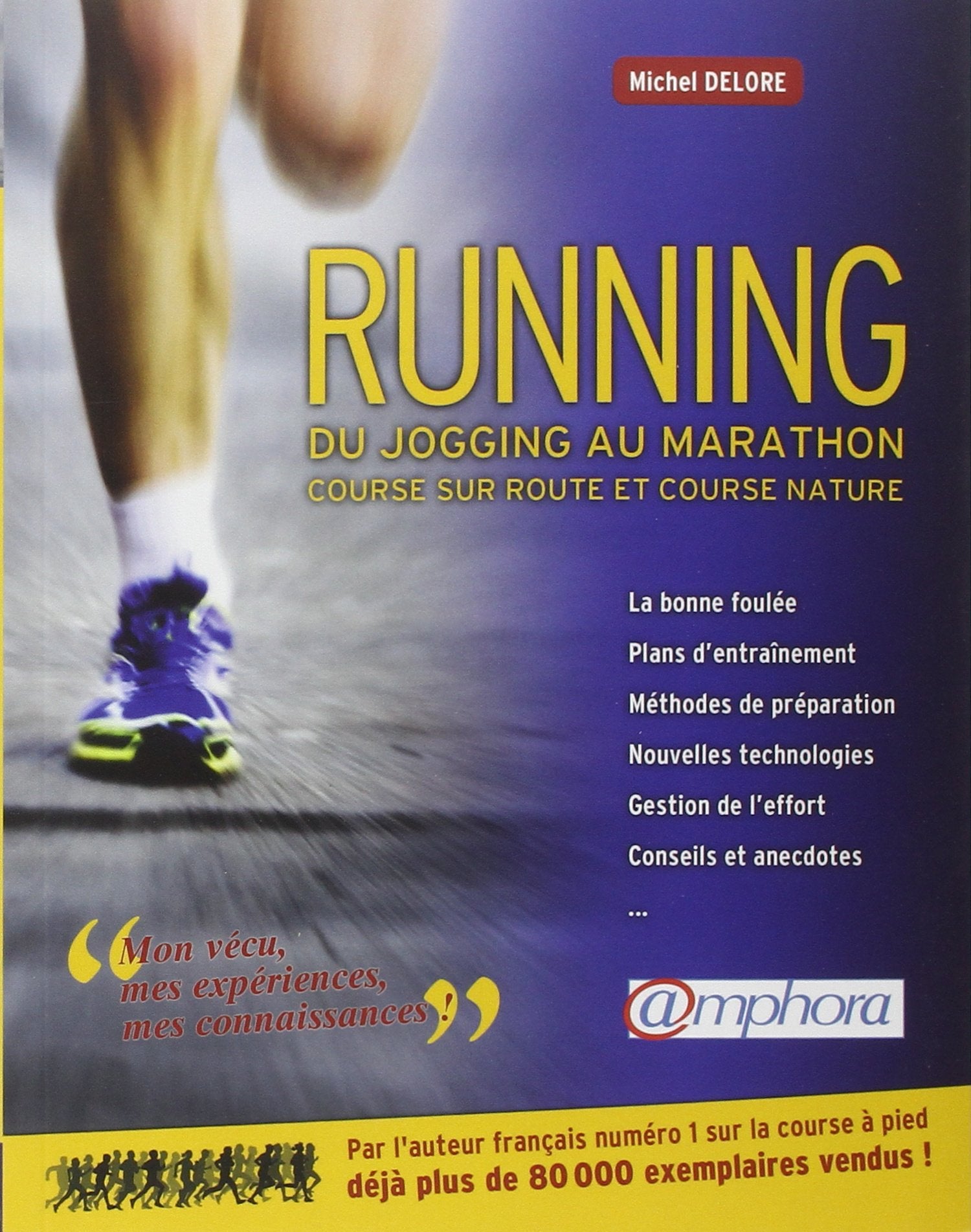 Running - Du jogging au marathon: Course sur route et course nature Leisure & Fun