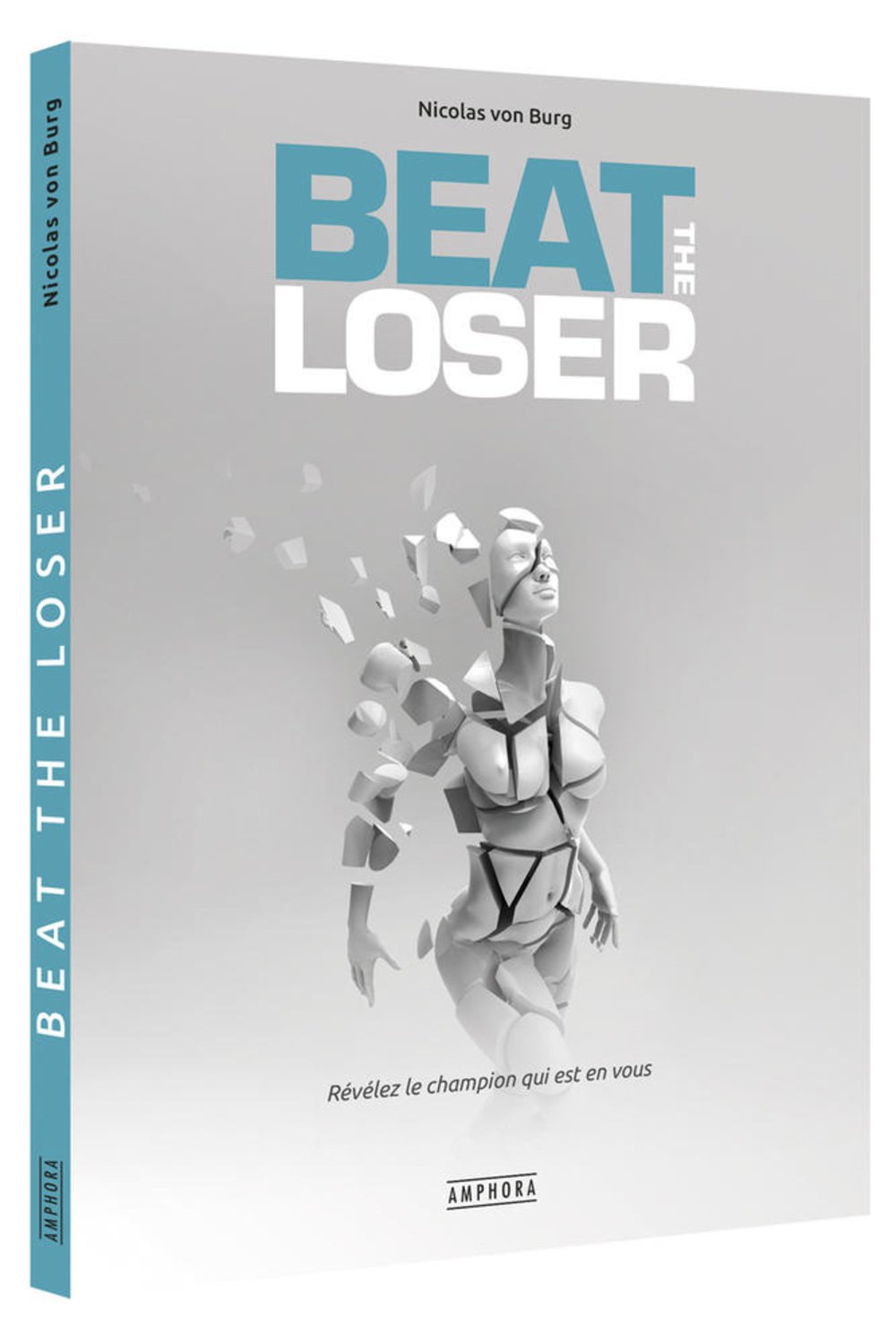 Beat the loser - Révélez le champion qui est en vous Leisure & Fun