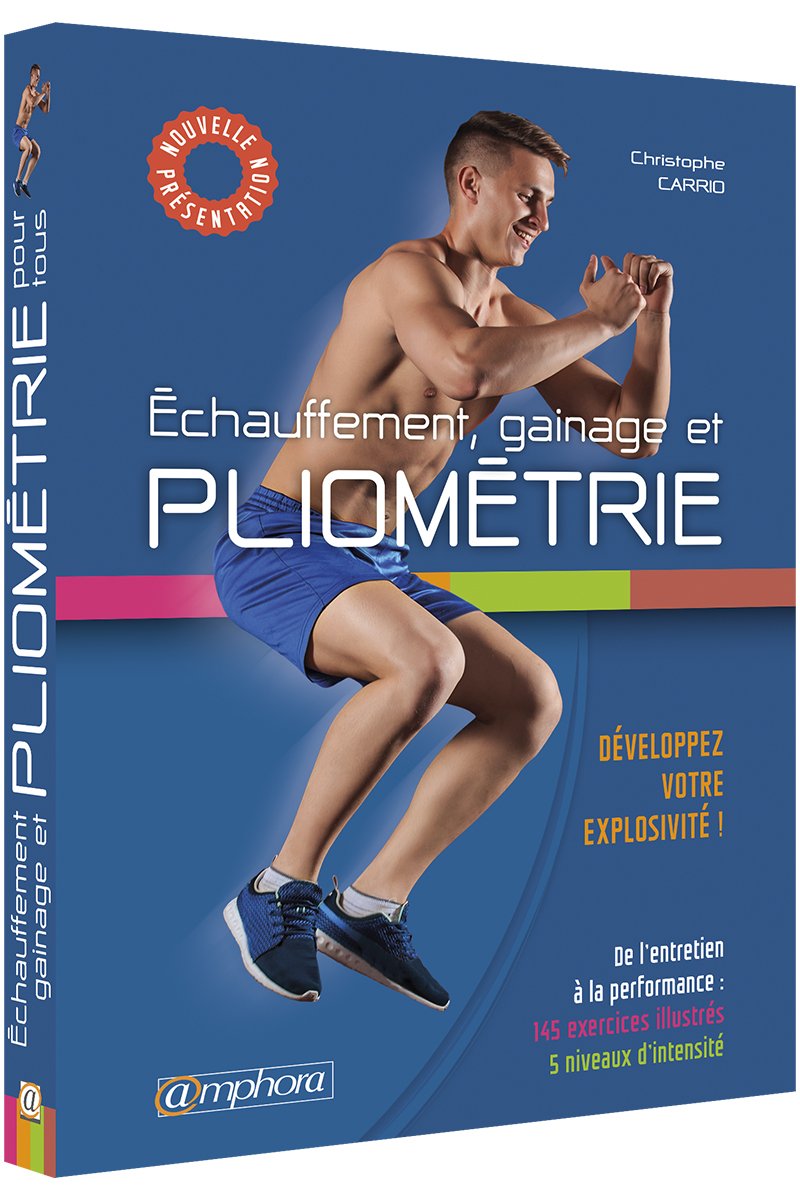 Echauffement, gainage et pliométrie: De l'entretien à la performance book