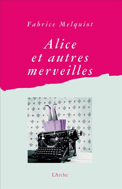 Product Image: Alice et autres merveilles