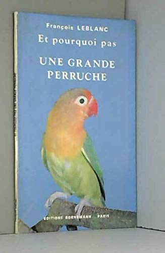 Et pourquoi pas : Une grande perruche ou inseparables book