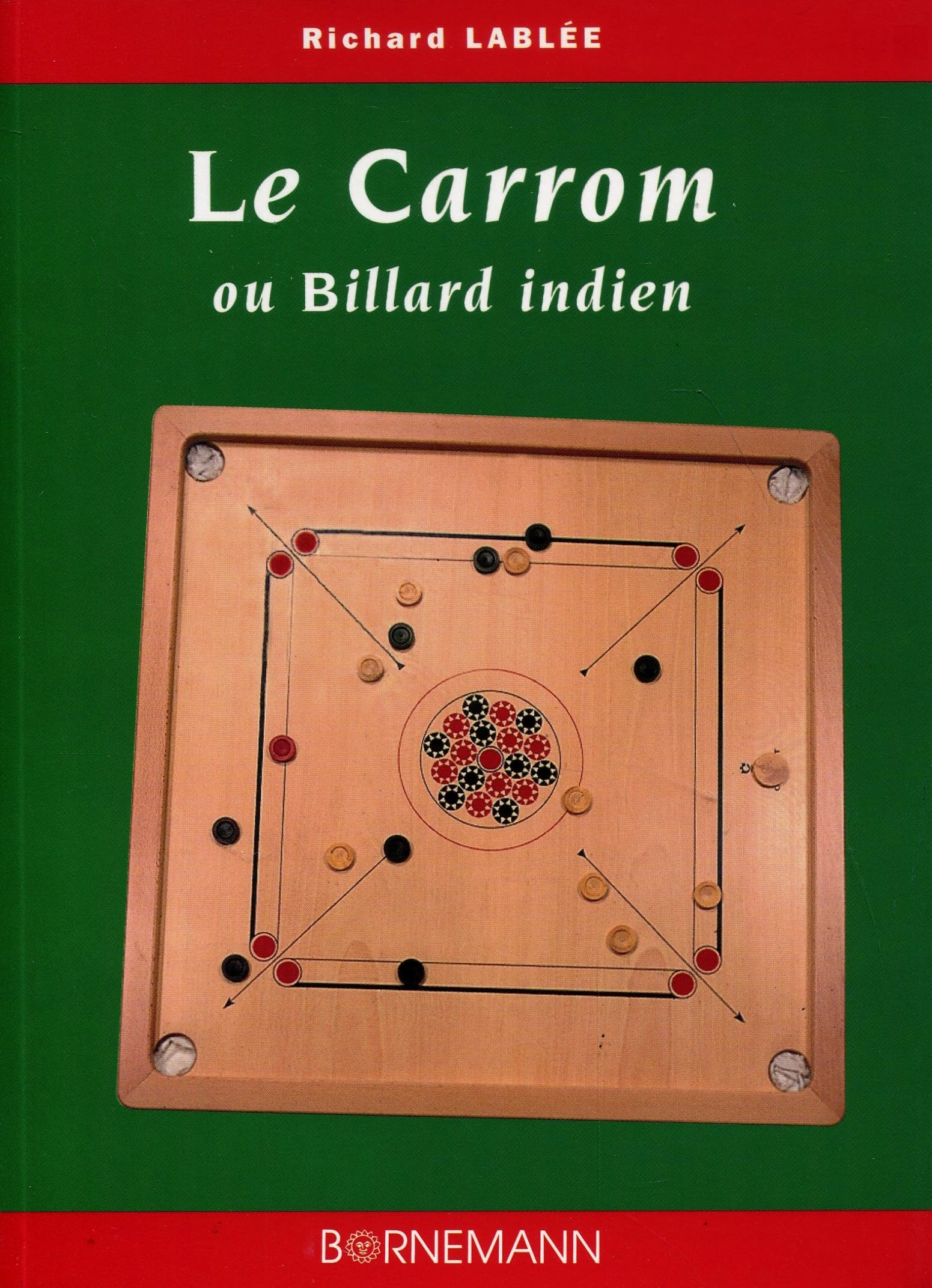 Le carrom ou billard Indien: Règles et pratique Leisure & Fun