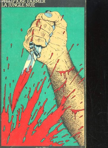 La jungle nue. volume ix des memoires de lord grandrith. book