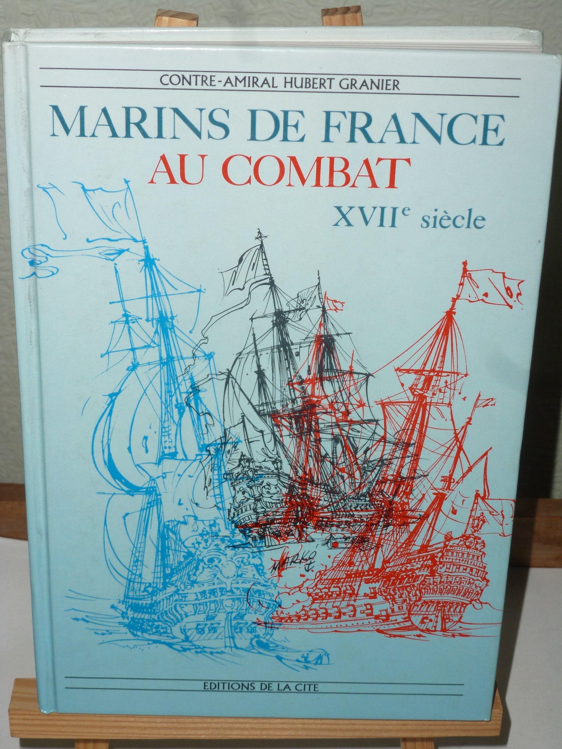 Marins de France au combat : xviie siecle book
