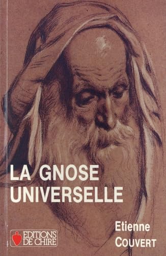 GNOSE UNIVERSELLE (LA): Tome 3, La gnose universelle Books