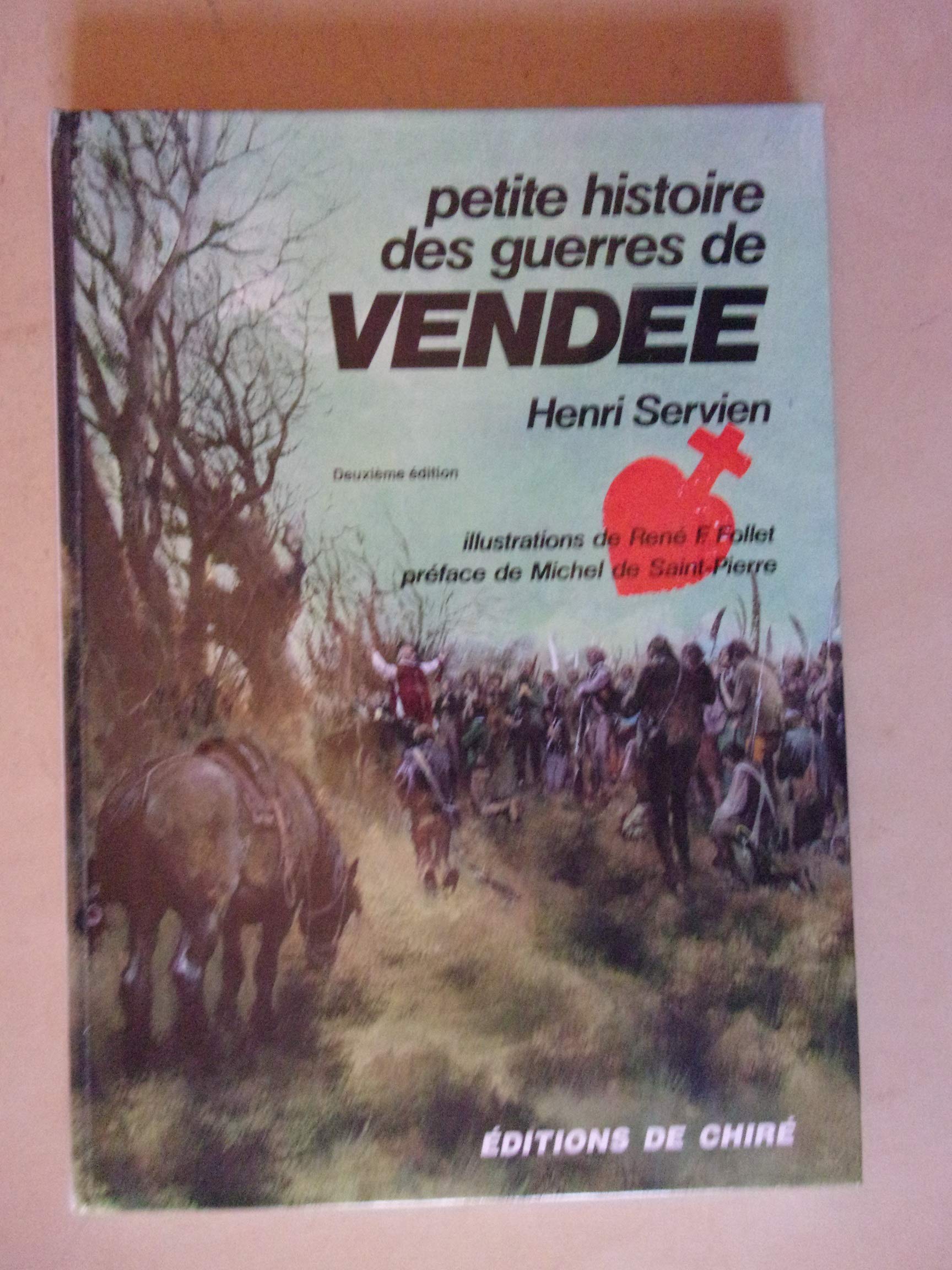 Petite histoire des Guerres de Vendée book