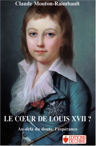 Le cœur de Louis XVII ? Au delà du doute, l'espérance book