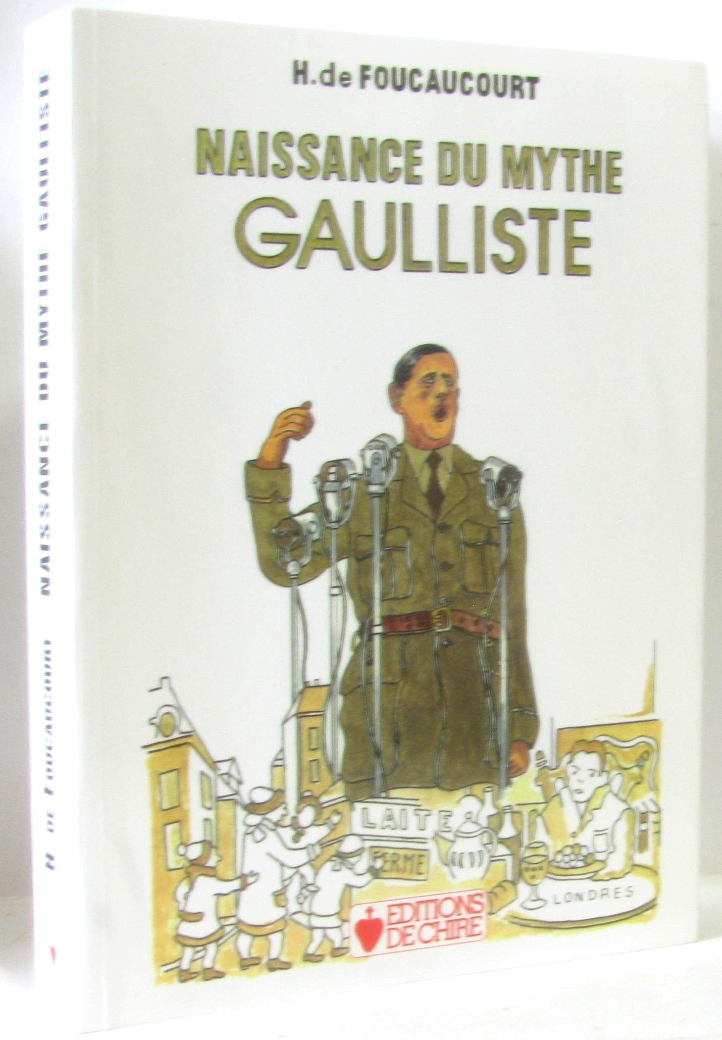 Naissance du mythe gaulliste book