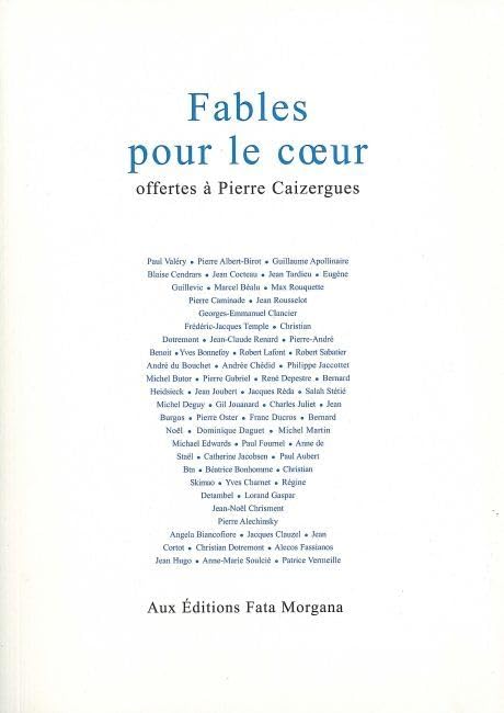 Fables pour le coeur: Offertes à Pierre Caizergues book