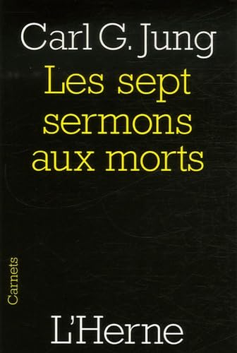 LES SEPT SERMONS AUX MORTS: Et autres textes Philosophy
