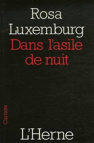 Dans l asile de nuit / Lettres de ma prison: Suivi de Lettres de ma prison Books
