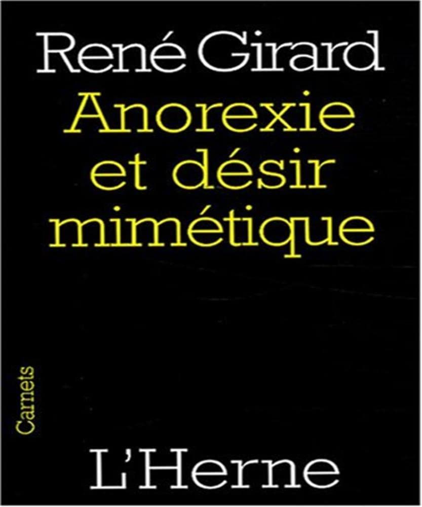 anorexie et desir mimetique book