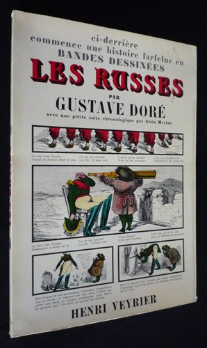 Les Russes: Ou, Histoire dramatique, pittoresque et caricaturale de la Sainte Russie (Collection B.D) (French Edition) Books