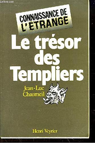 Le Trésor des Templiers (Connaissance de l'étrange) book