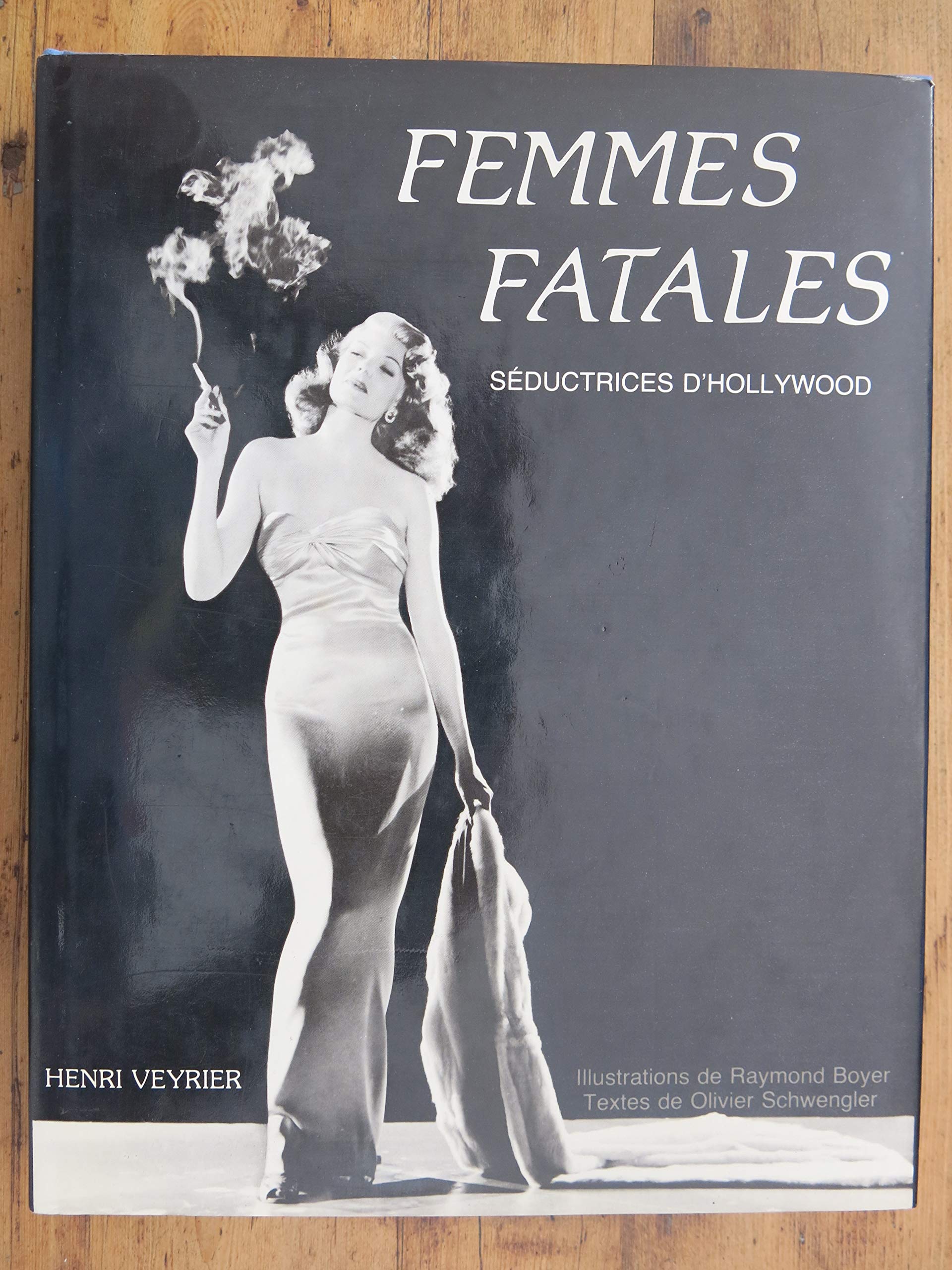 Femmes fatales (Henri Veyrier) Books