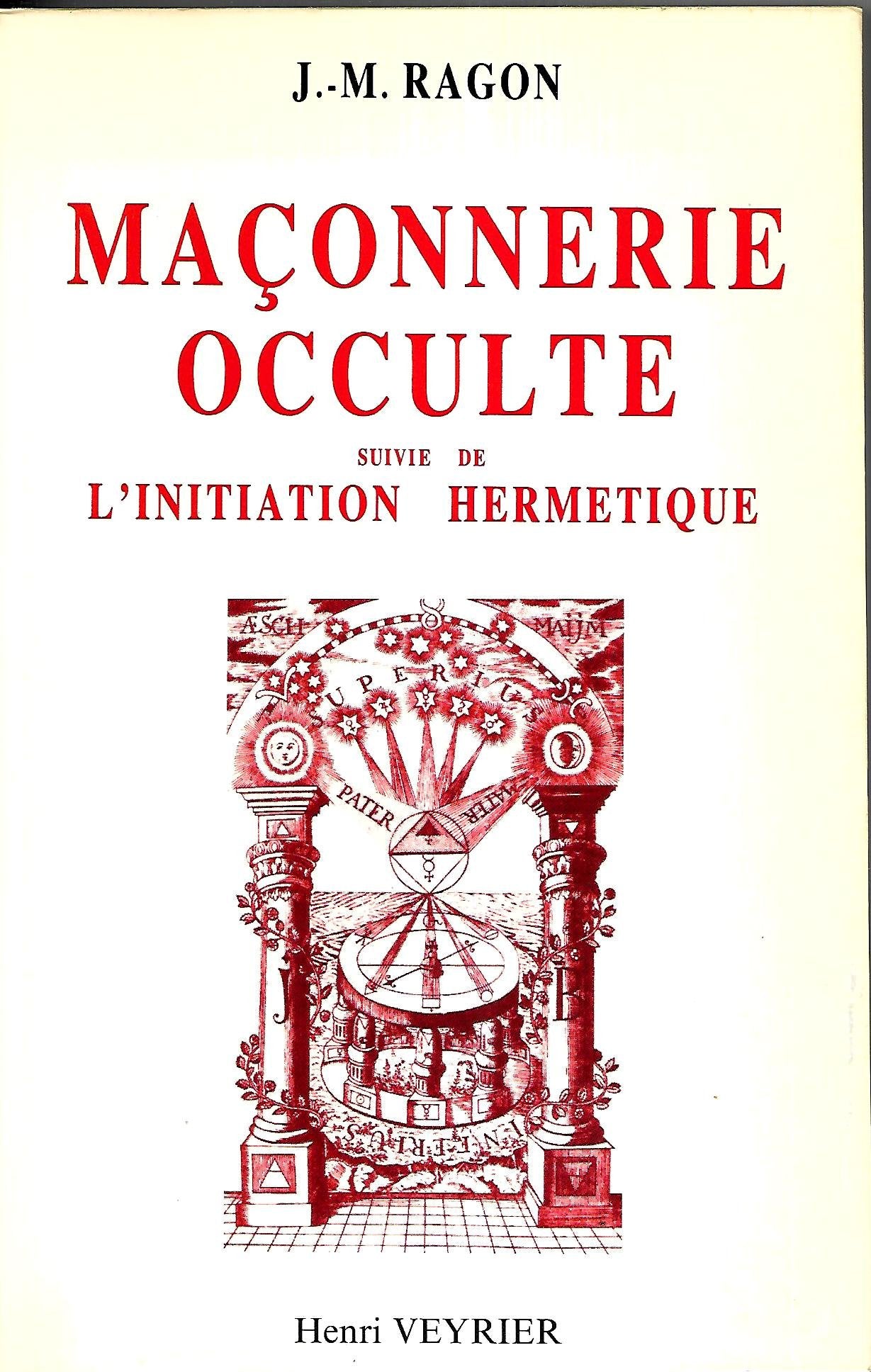 Product Image: Maçonnerie occulte (Henri Veyrier)