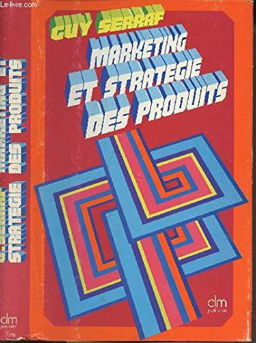 Marketing et stratégie des produits book