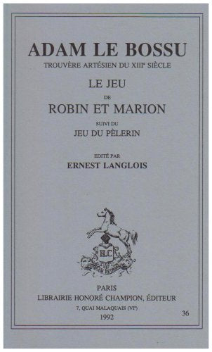 Le jeu de Robin et Marion. Jeu du pélerin Books