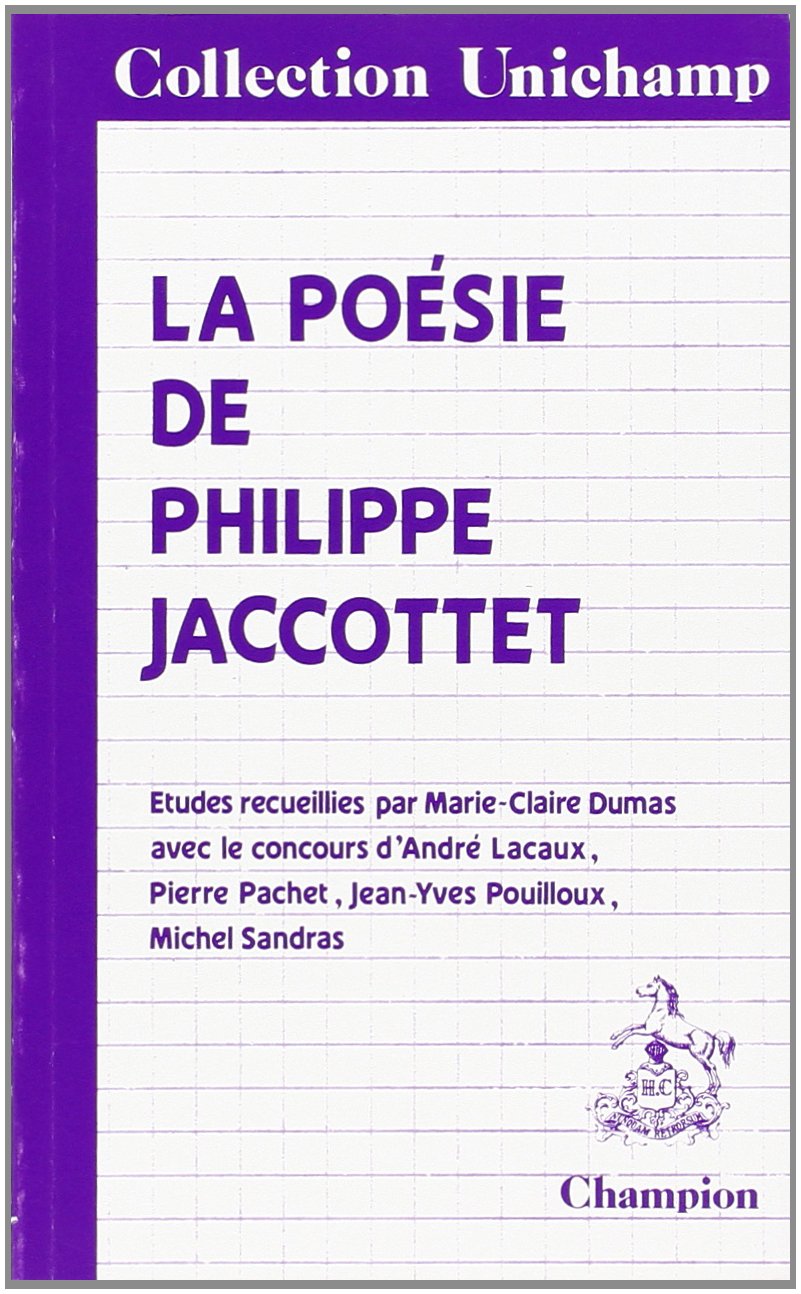 La poésie de Philippe Jaccottet. Colloque des 27-28 janvier 1985 book