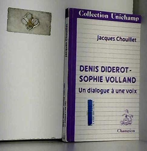Denis diderot-sophie volland : un dialogue a une voix Books