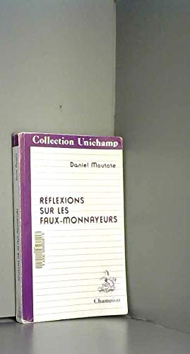 Réflexions sur les faux-monnayeurs book