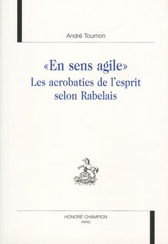 En sens agile : Les acrobaties de l'esprit selon Rabelais Books