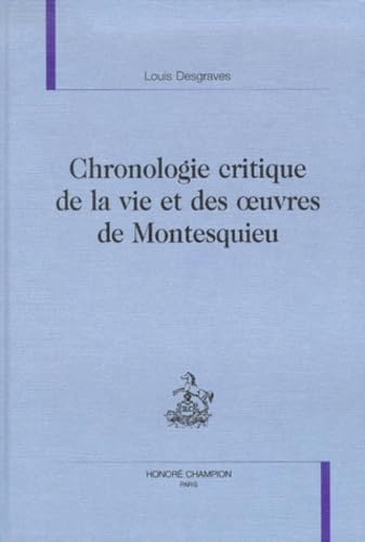 Chronologie critique de la vie et des oeuvres de Montesquieu Essays & Short Stories