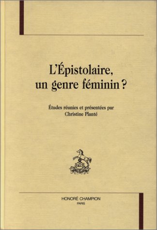 L'épistolaire, un genre féminin ? Books