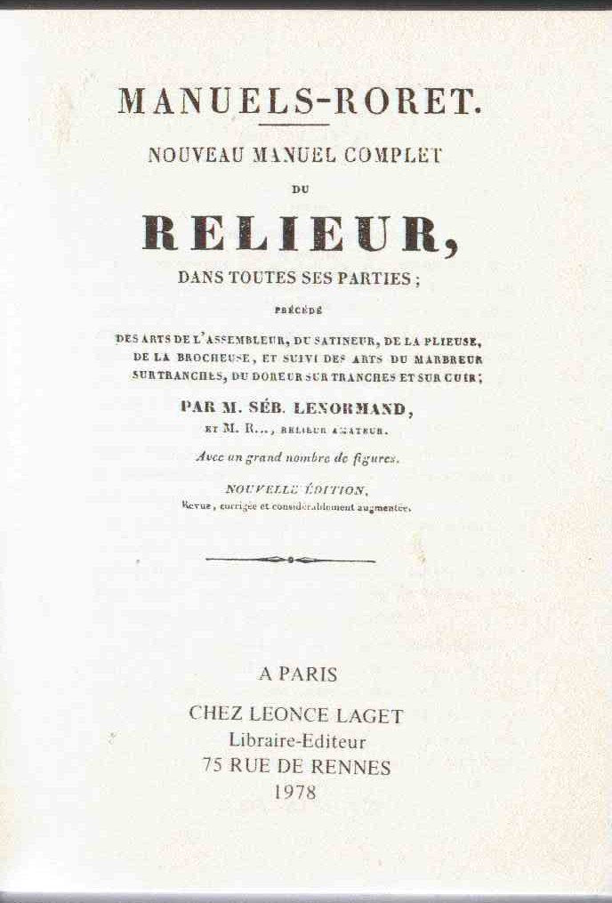 Nouveau manuel complet du relieur, dans toutes ses parties book
