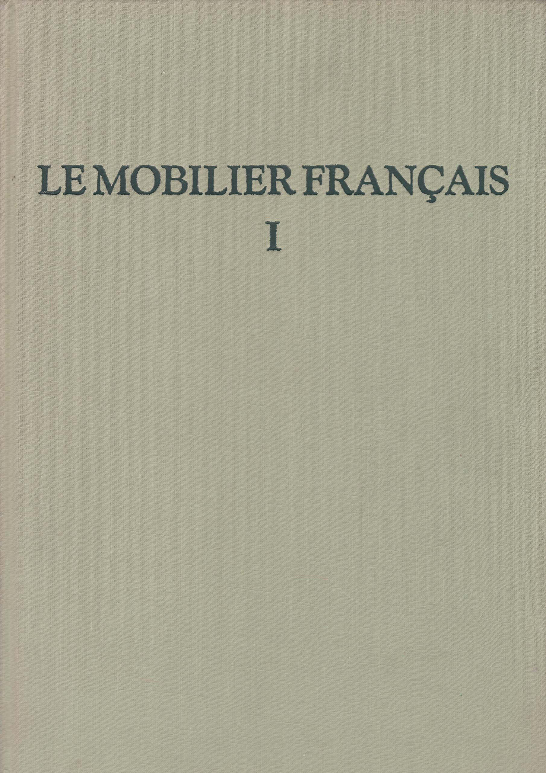 Le mobilier francais (French Edition) Books