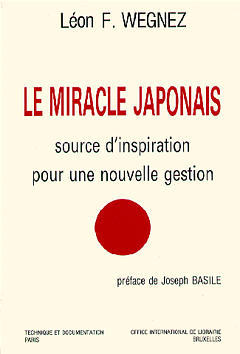 Le miracle japonais : source d'inspiration pour une nouvelle gestion Books