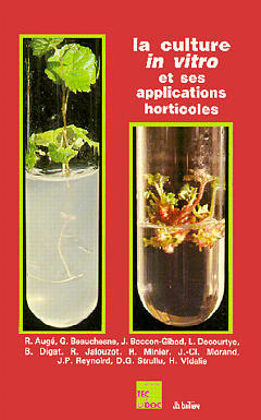 La Culture in vitro : et ses applications horticoles book