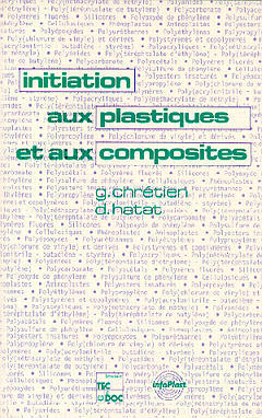 Initiation aux plastiques et aux composites book