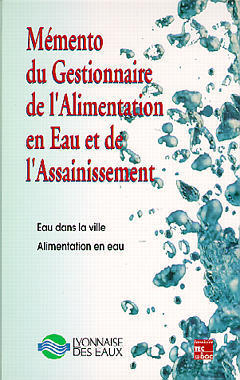 Mémento du gestionnaire de l'alimentation en eau et de l'assainissement book