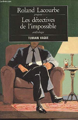 Les detectives de l'impossible / douze nouvelles insolites (Biblio Insolite) Books