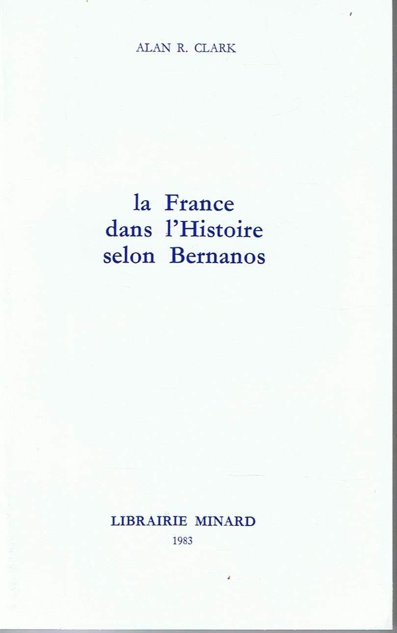 La France dans l'Histoire selon Bernanos Books
