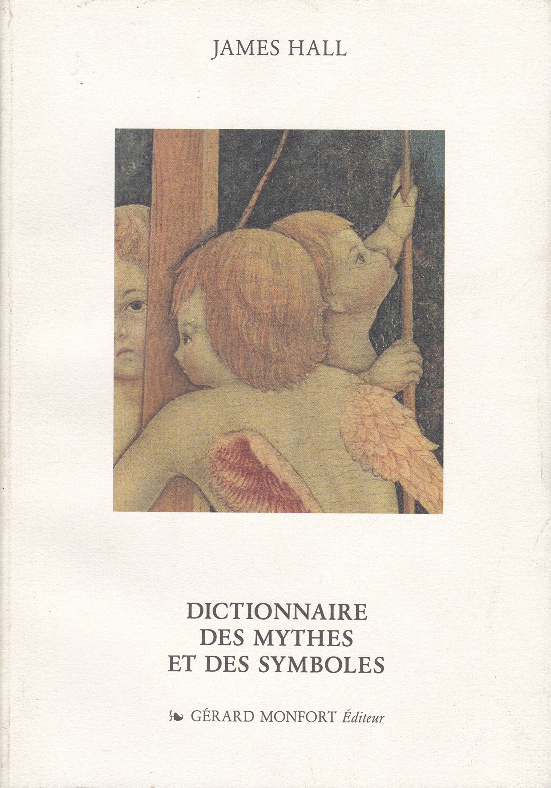 Dictionnaire des mythes et des symboles book