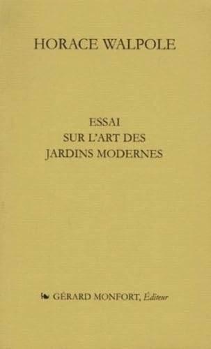 Essai sur l'art des jardins modernes book