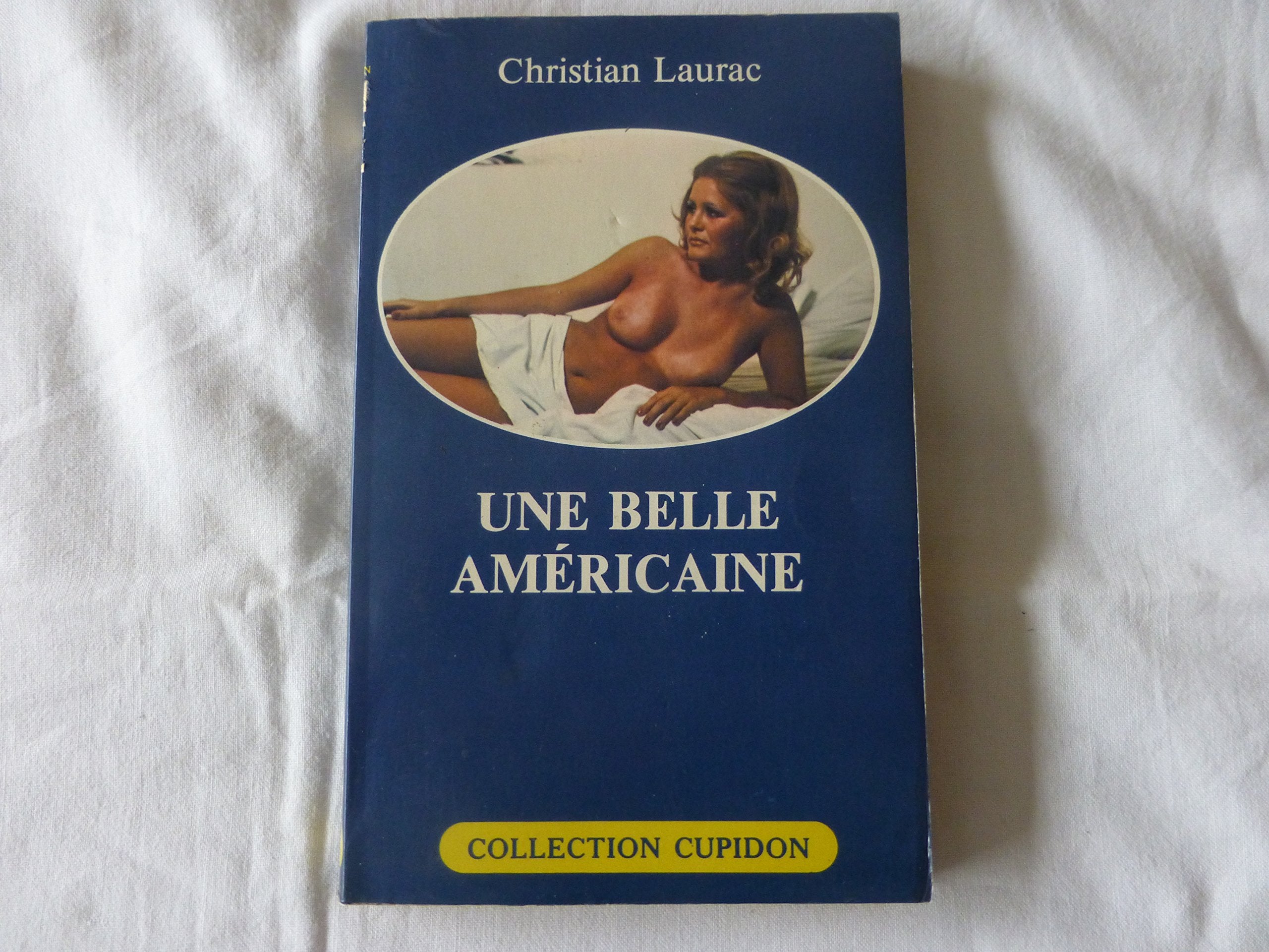 Une Belle Américaine (Collection Cupidon) Books