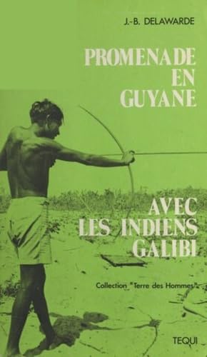 Promenade en Guyane avec les Indiens Galibi book