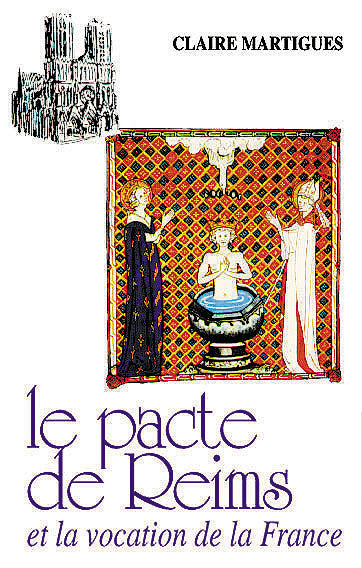 Le Pacte de Reims et la vocation de la France book
