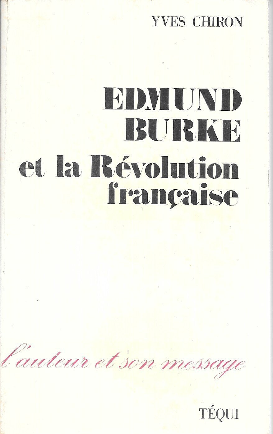 Edmund Burke et la Révolution française Memories