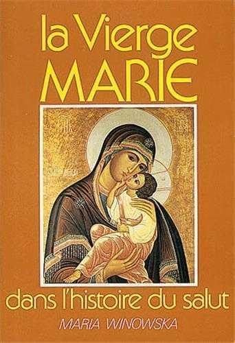 La Vierge Marie dans l'histoire du salut : au seuil du troisième millénaire book