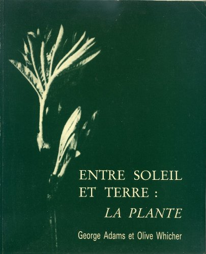 Entre soleil et terre: la plante book