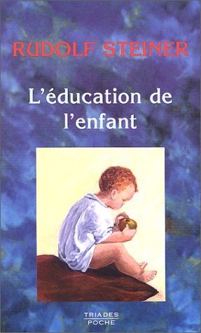 L'Education de l'enfant à la lumière de la science spirituelle book