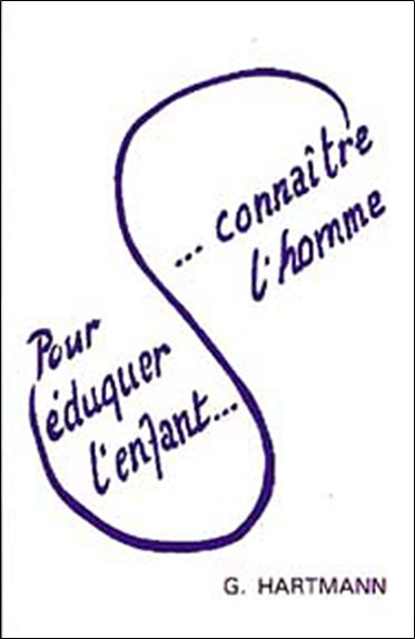 Pour éduquer l'enfant... connaitre l'homme book