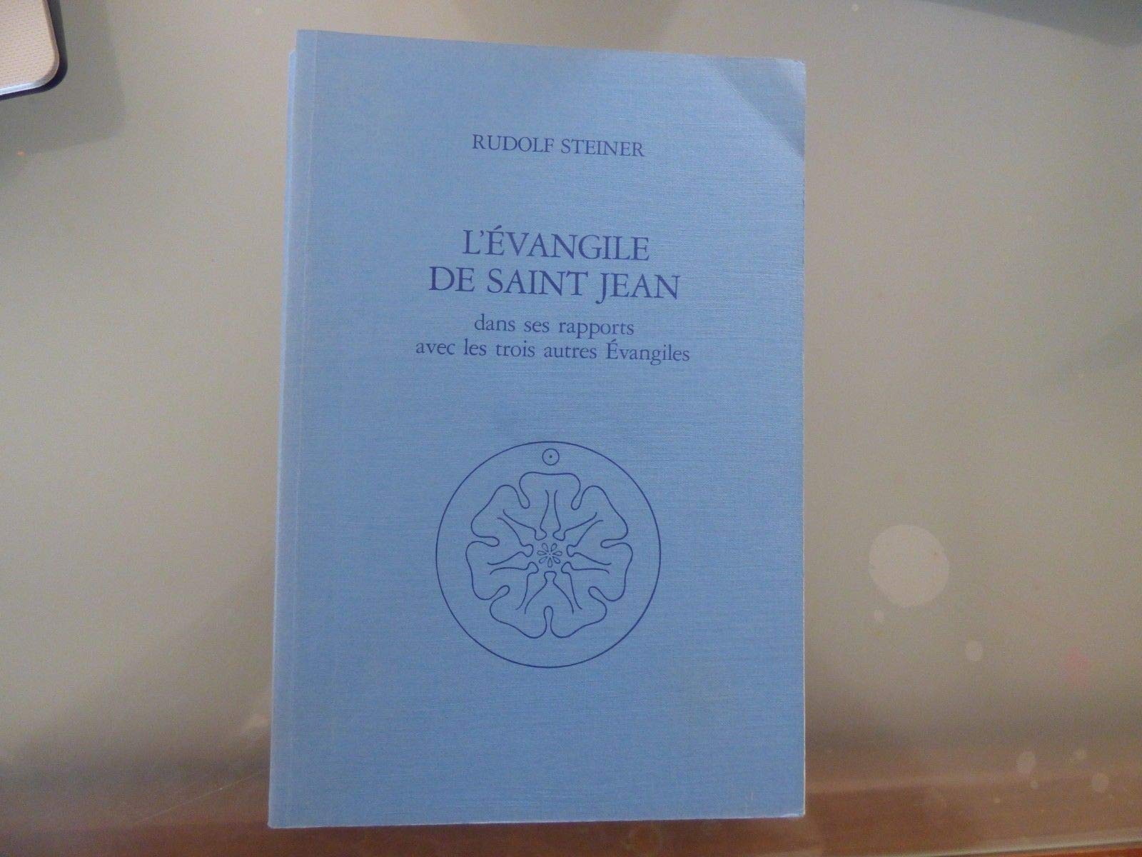 L'Evangile de Saint Jean. Dans ses rapports avec les trois autres évangiles book